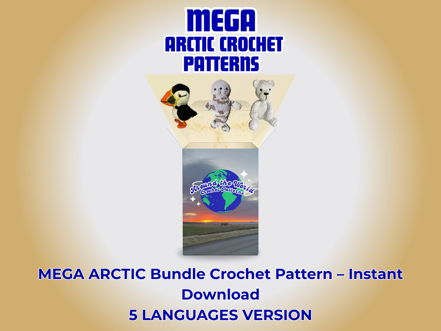 MEGA ARCTIC BUNDLE: 3 CROCHET PATTERNS: PUFFIN, POLAR BEAR AND SEAL + EBOOK Your Passport to Crochet: A Beginner’s Journey with Around the World Patterns